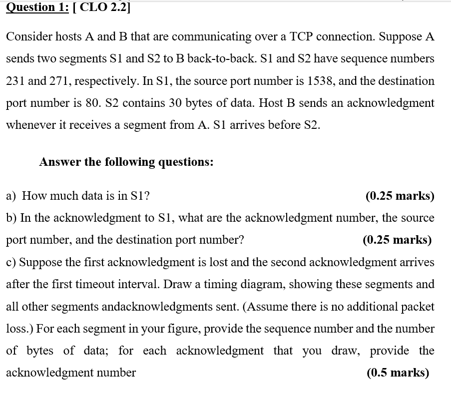 Solved Question 1: ( CLO 2.2] Consider Hosts A And B That | Chegg.com