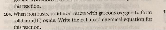 solved-when-iron-rusts-solid-iron-reacts-with-gaseous-chegg