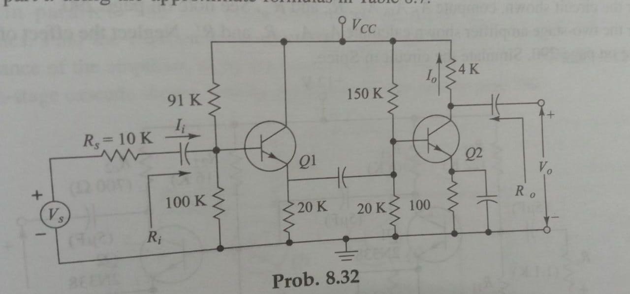 Solved Consider the two stage amplifier shown below, take | Chegg.com