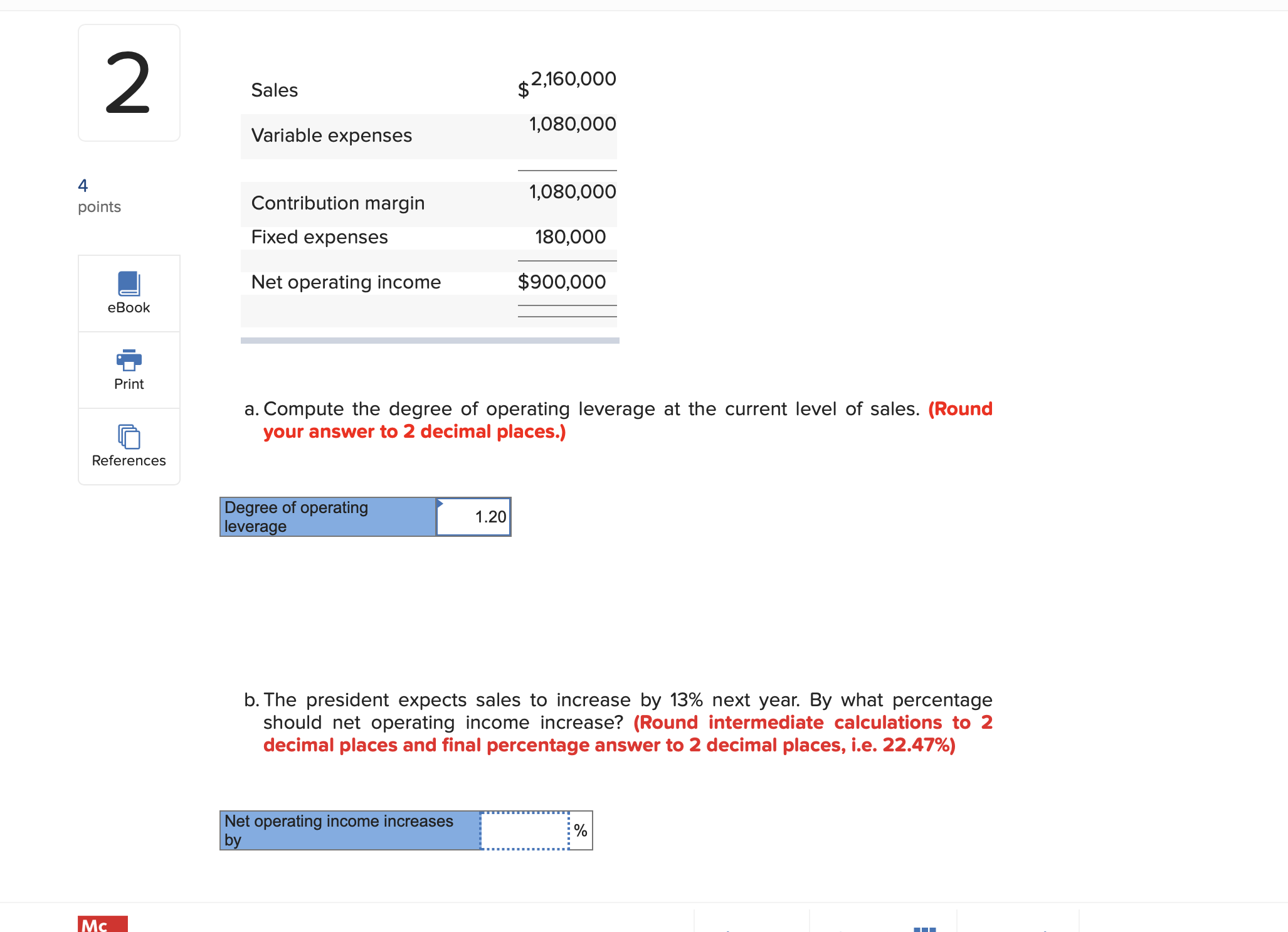 Solved b. Would you recommend that the company do as the | Chegg.com
