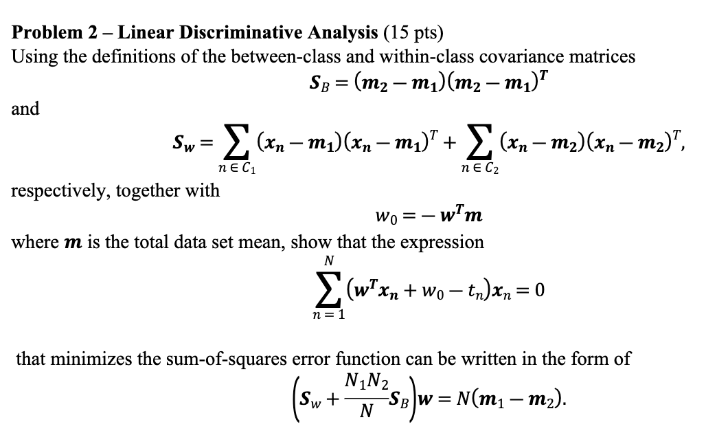Solved = — Problem 2 - Linear Discriminative Analysis (15 | Chegg.com