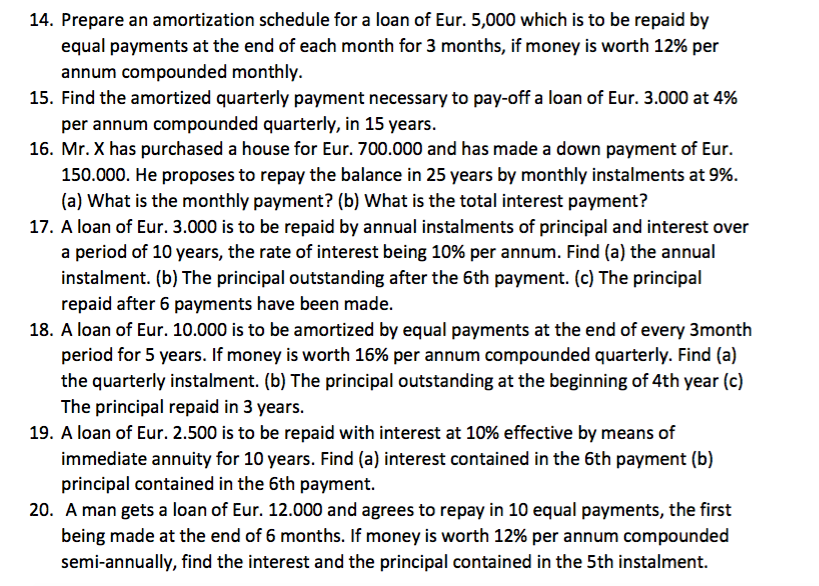 solved-14-prepare-an-amortization-schedule-for-a-loan-of-chegg