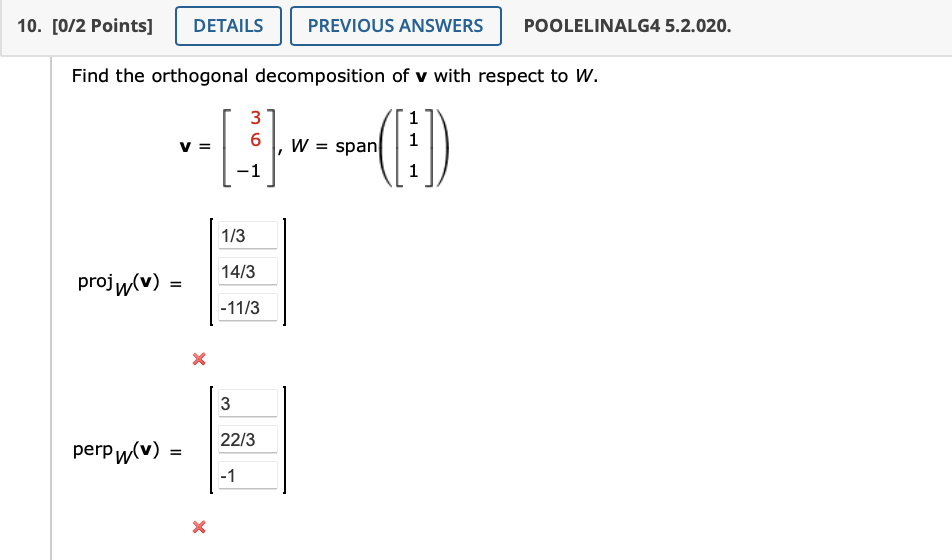 solved-find-the-orthogonal-decomposition-of-v-with-respect-chegg