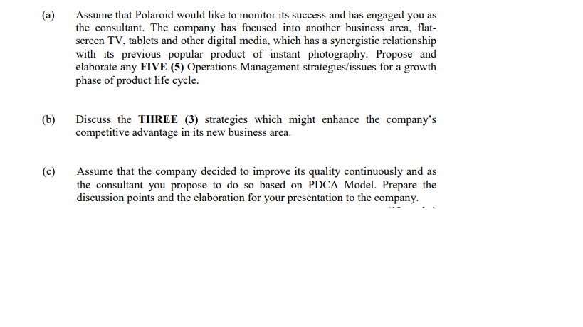Solved (a) Assume that Polaroid would like to monitor its | Chegg.com