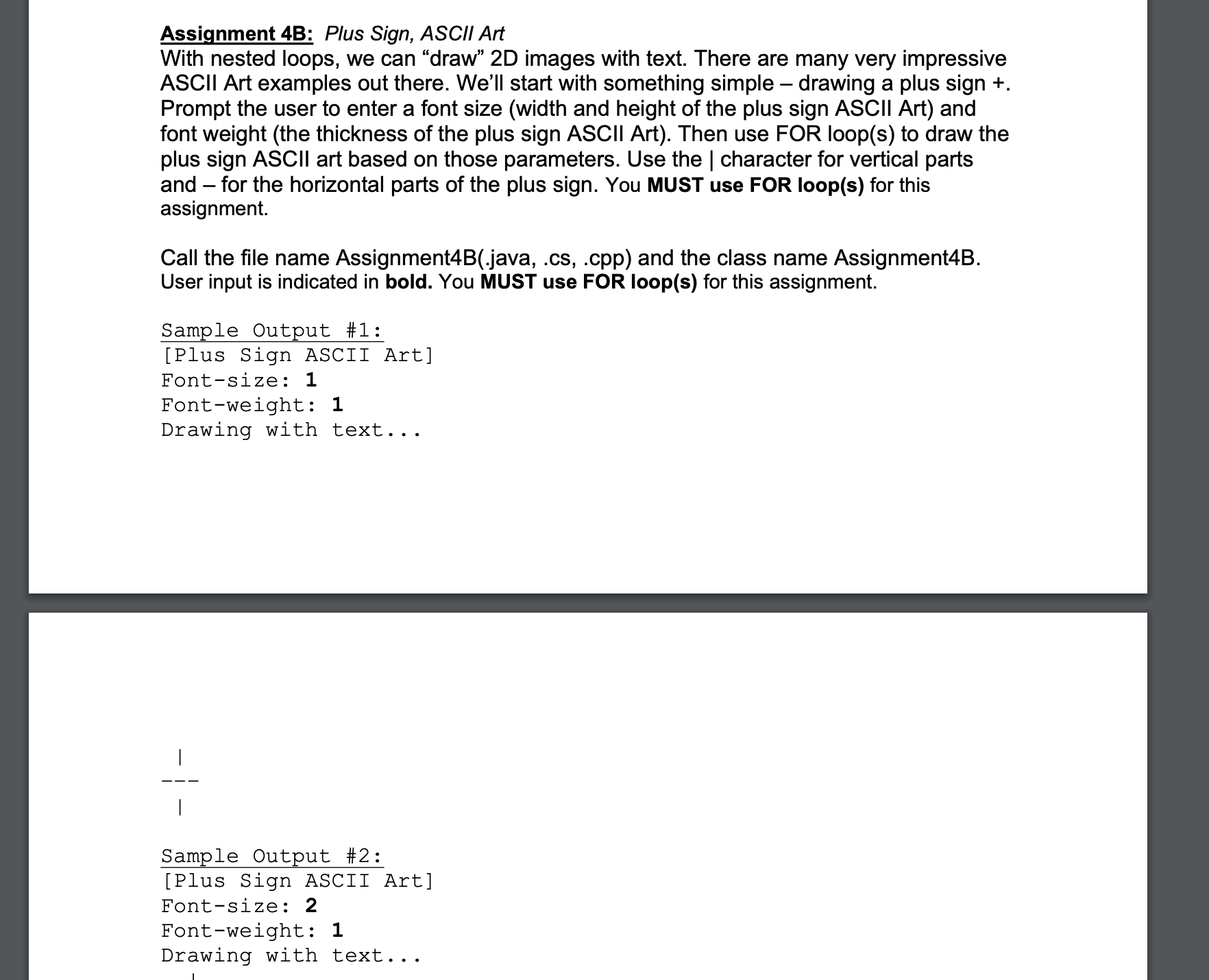 Solved Assignment 4B: Plus Sign, ASCll Art With nested | Chegg.com