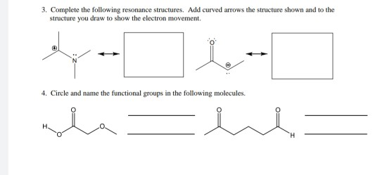 Solved 3. Complete the following resonance structures. Add | Chegg.com
