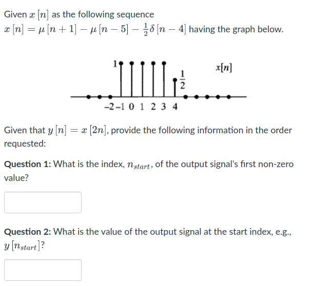 Solved Given X[n] As The Following Sequence | Chegg.com