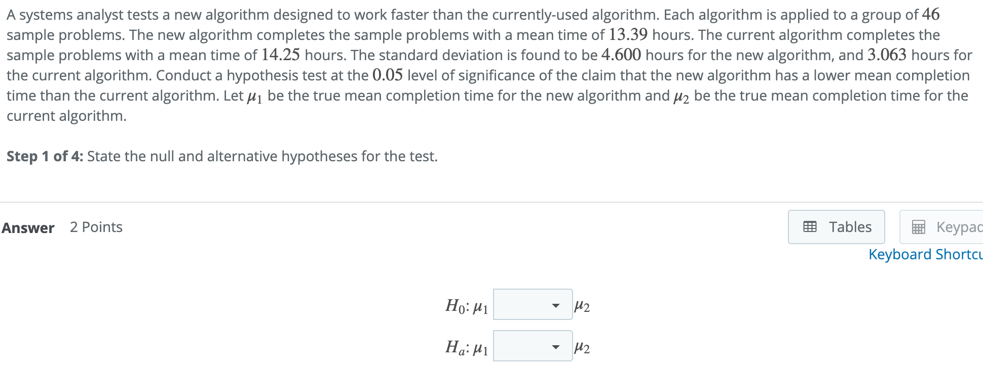 Solved A Systems Analyst Tests A New Algorithm Designed To | Chegg.com