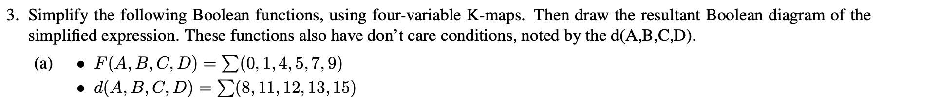 Solved 3. Simplify the following Boolean functions, using | Chegg.com