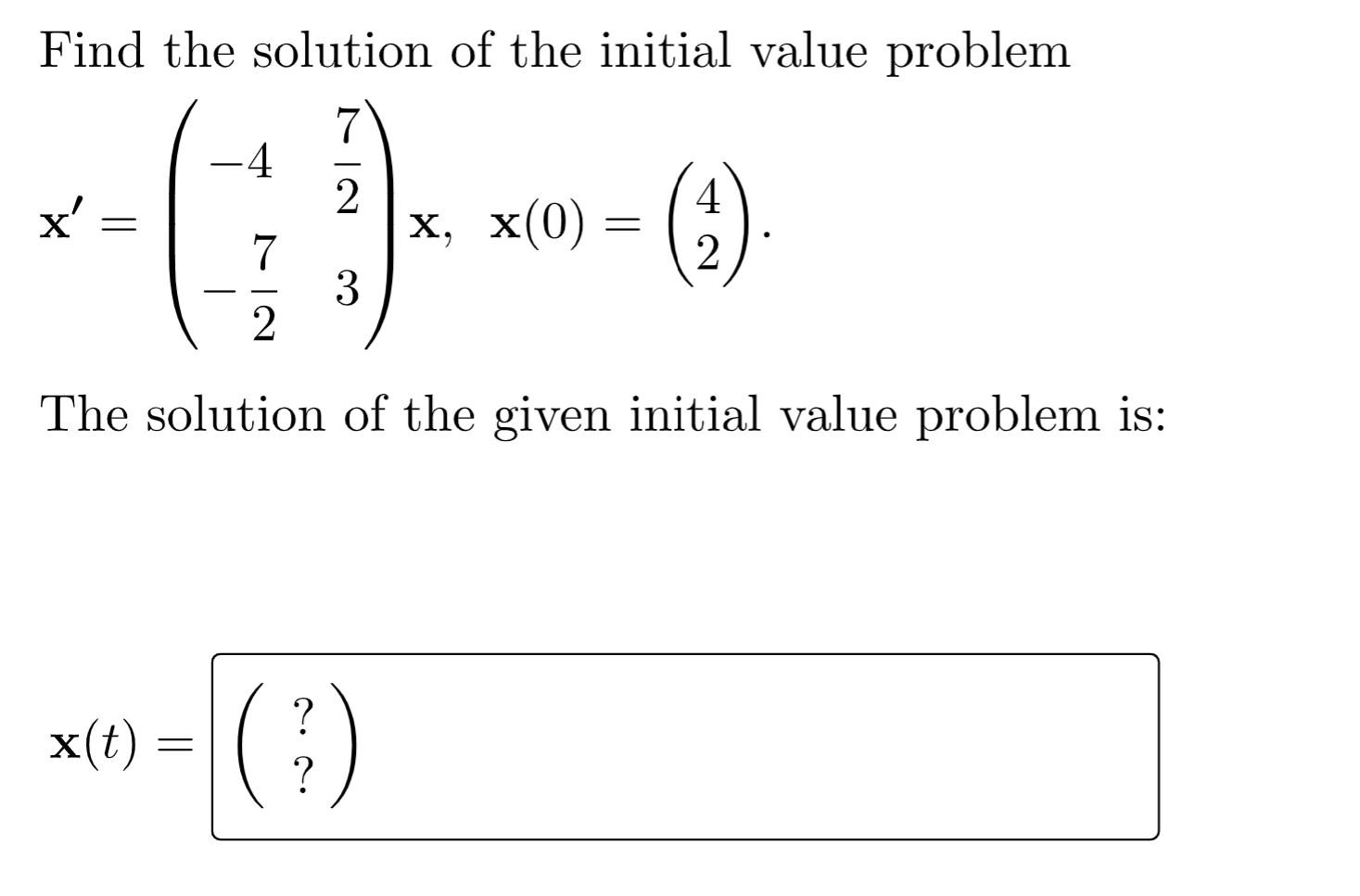 solved-solve-the-initial-value-problem-17-4-x-x-0-5-4-chegg