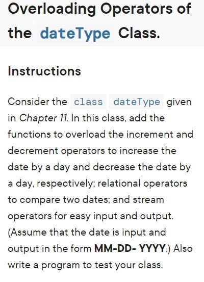 Solved Overloading Operators of the date Type Class. | Chegg.com