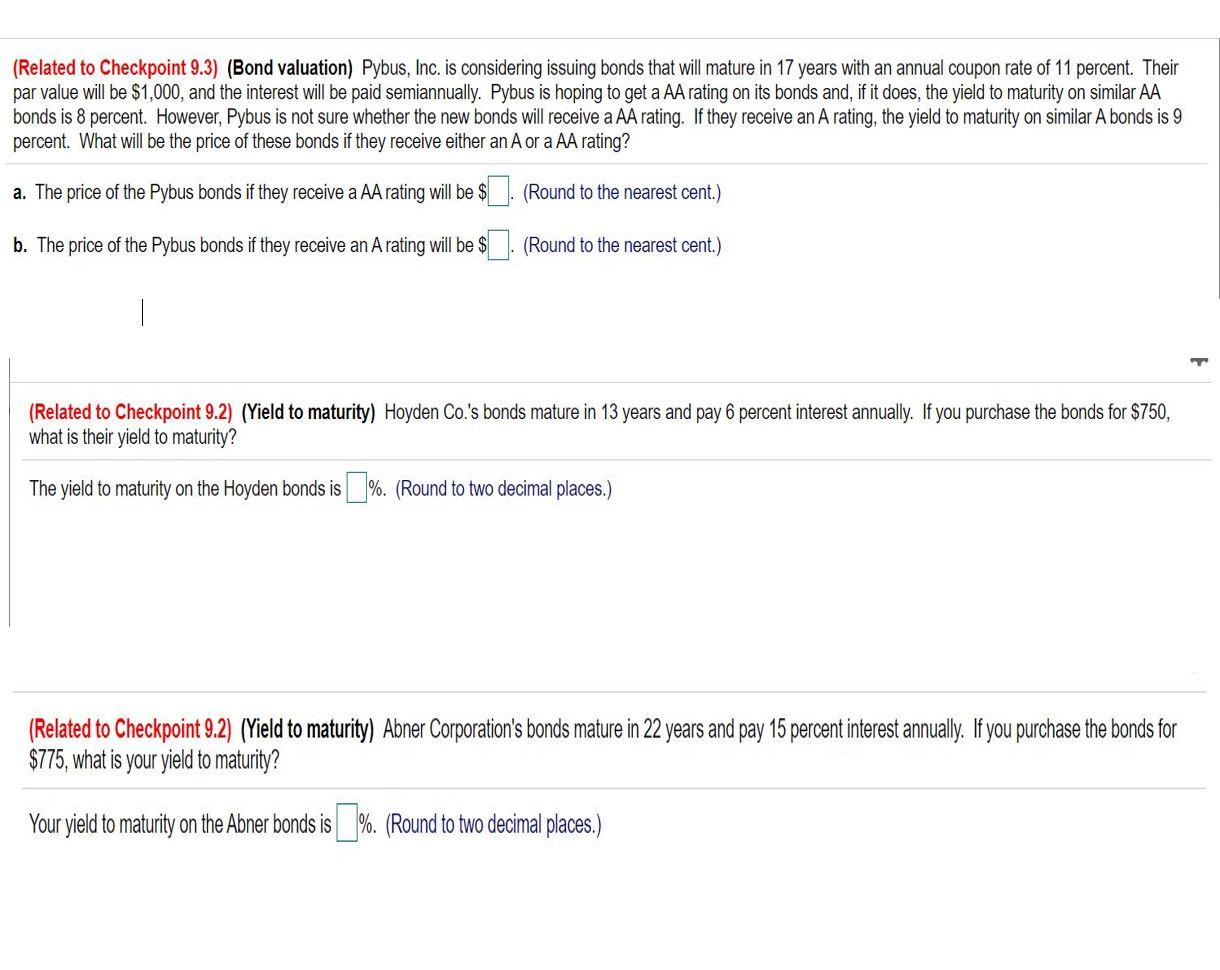 Solved (Related to Checkpoint 9.3) (Bond valuation) Pybus