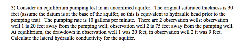 Solved 2) A pumping test is conducted where the pump rate is | Chegg.com