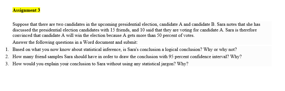 Solved Assignment 3 Suppose That There Are Two Candidates In | Chegg.com