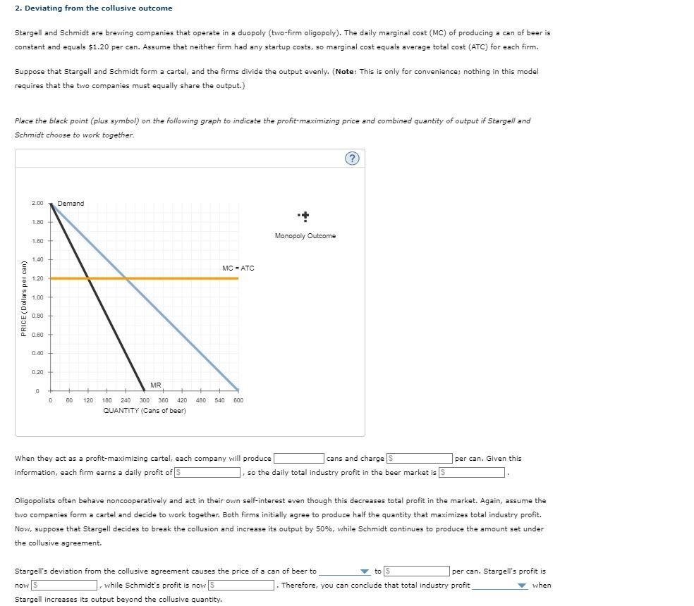 Solved 2. Deviating from the collusive outcome Stargell and | Chegg.com