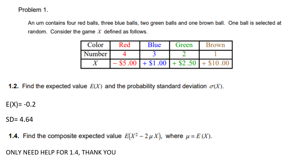 Solved Problem 1. An ur contains four red balls, three blue | Chegg.com