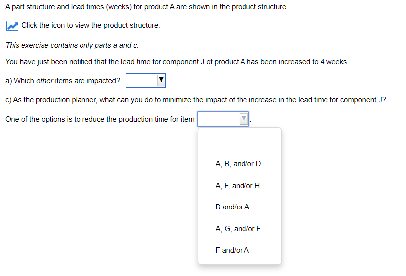 solved-a-part-structure-and-lead-times-weeks-for-product-chegg