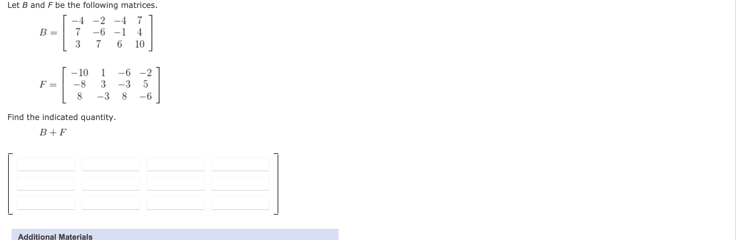 Solved Let B And F Be The Following Matrices. | Chegg.com