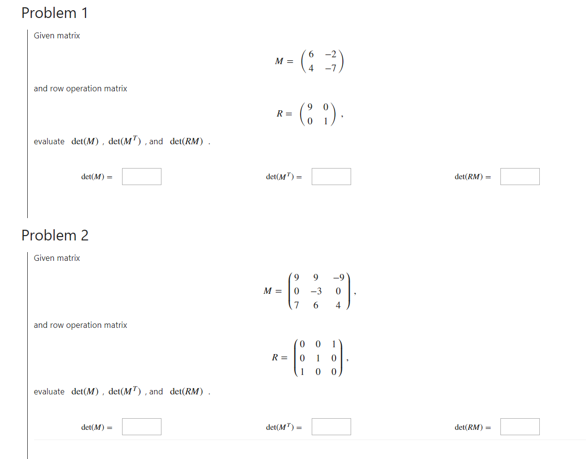 Matrix Operations 3q Rq Rp Problems Solved Problem 1 Given matrix and row operation matrix »= (1 | Chegg.com