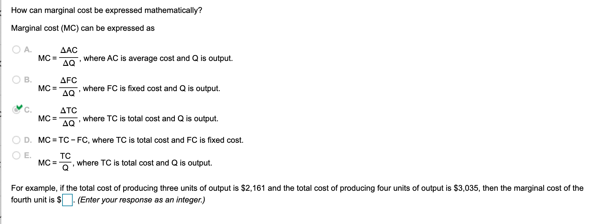 Solved How can marginal cost be expressed mathematically? | Chegg.com