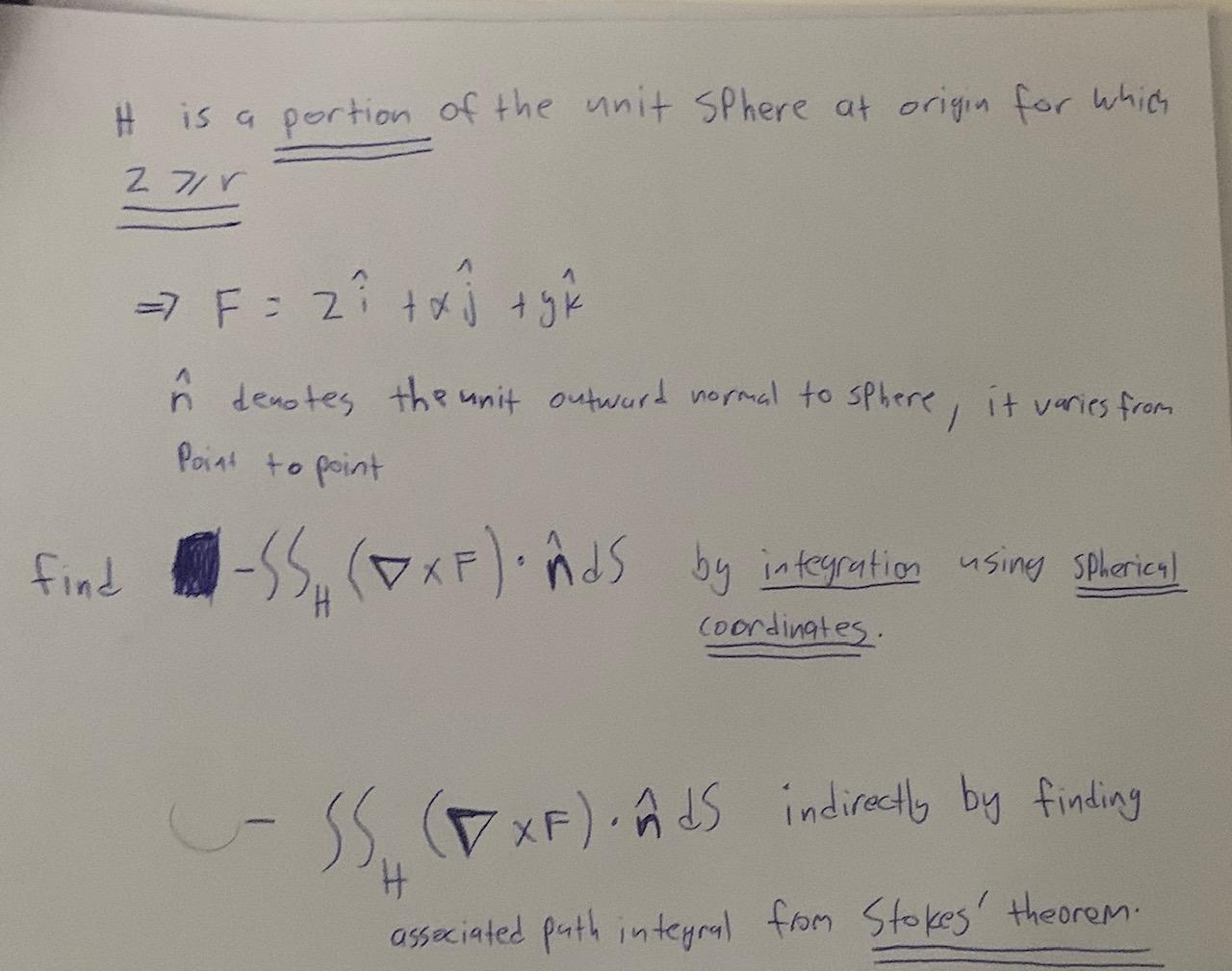 Solved H Is A Portion Of The Unit Sphere At Origin For Wh Chegg Com