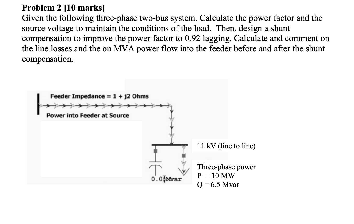 Solved Problem 2 [10 marks] Given the following three-phase | Chegg.com