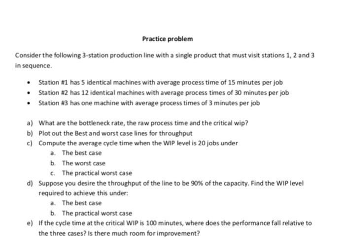 Solved Consider the following 3station production line with