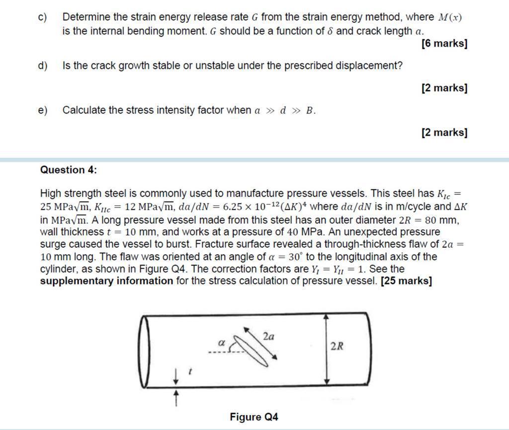 c) Determine the strain energy release rate G from | Chegg.com