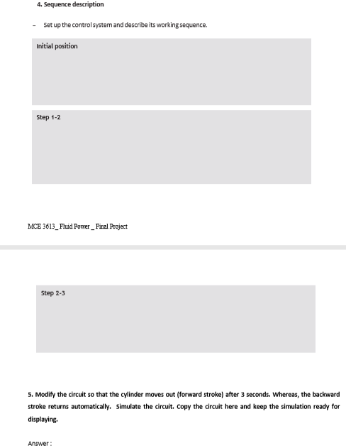 Solved A double-acting cylinder (1A) guides cylinder pins | Chegg.com ...