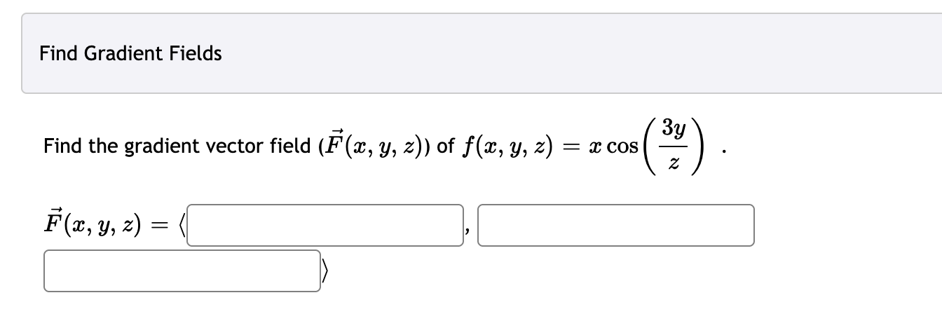 Solved Find Gradient Fields Зу Find The Gradient Vector 7704