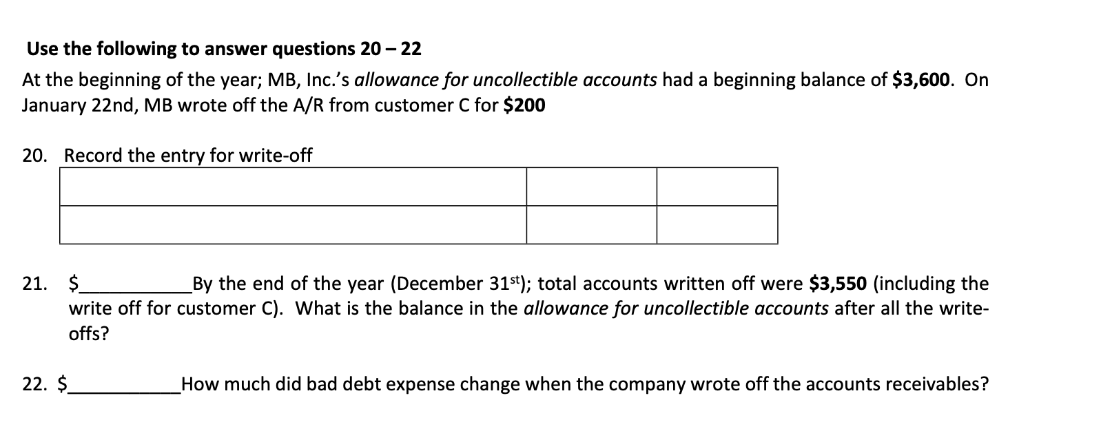 Solved Use the following to answer questions 20 – 22 At the | Chegg.com