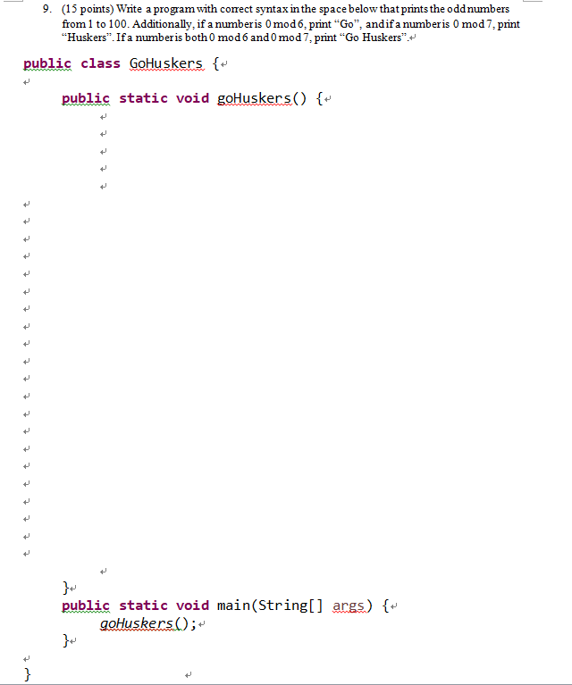 Solved 9. (15 points) Write a program with correct syntax in | Chegg.com