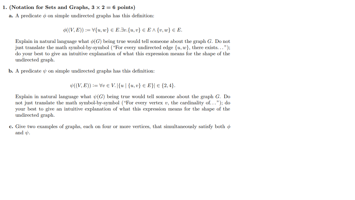 1. (Notation for Sets and Graphs, 3×2=6 points) a. A