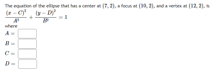 Solved The equation of the ellipse that has a center at | Chegg.com