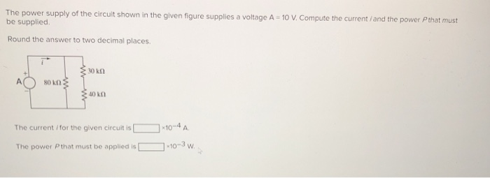 Solved The power supply of the circuit shown in the given | Chegg.com