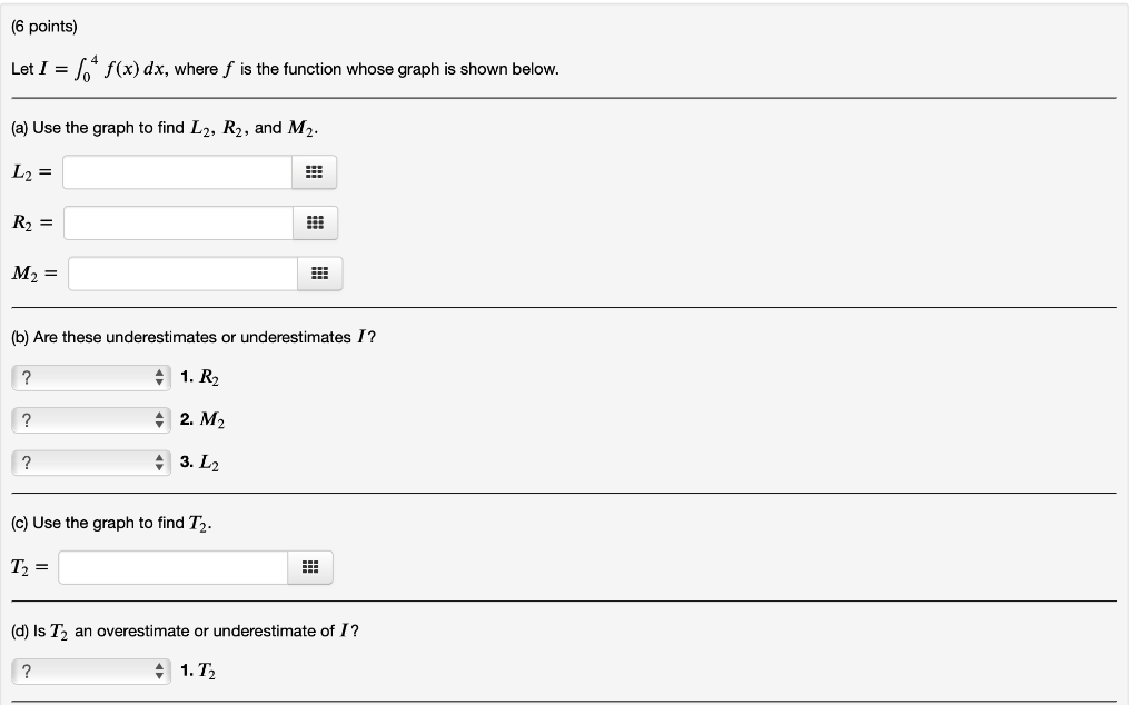 L= [Left Rule Approximation] Rn=[Right Rule | Chegg.com