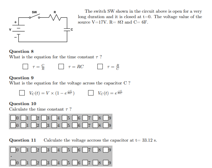 Solved The switch SW shown in the circuit above is open for | Chegg.com