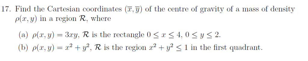 Solved 17. Find the Cartesian coordinates (,) of the centre | Chegg.com