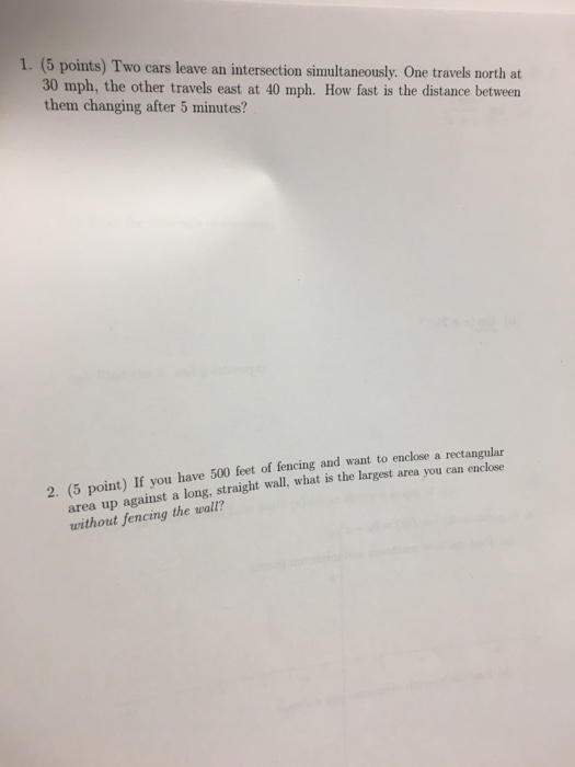 Solved 1. (5 points) Two cars leave an intersection | Chegg.com