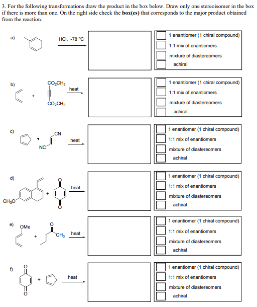 Solved 3. For the following transformations draw the product | Chegg.com