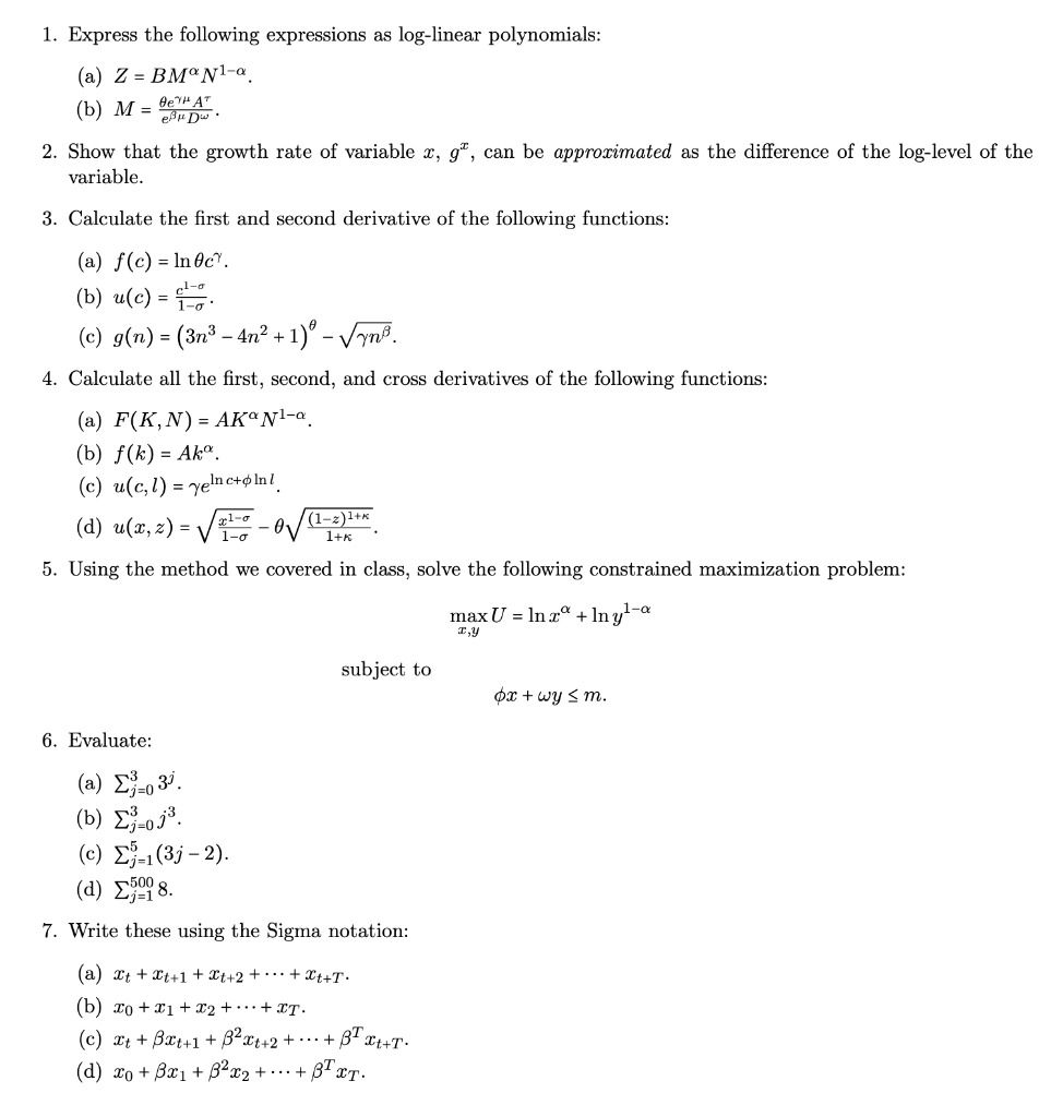 Solved 1 Express The Following Expressions As Log Linear Chegg Com