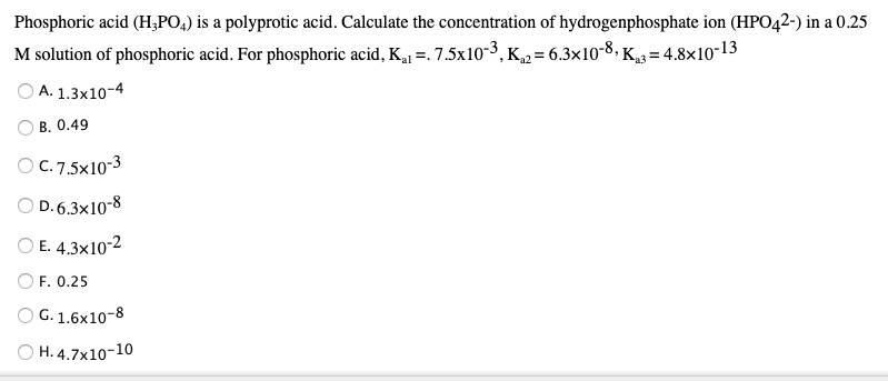 Solved Phosphoric acid (H2PO4) is a polyprotic acid. | Chegg.com