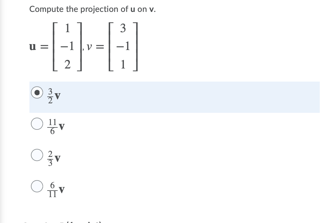 Solved Compute the projection of u on v. 1 3 V= - 2 11 유 | Chegg.com