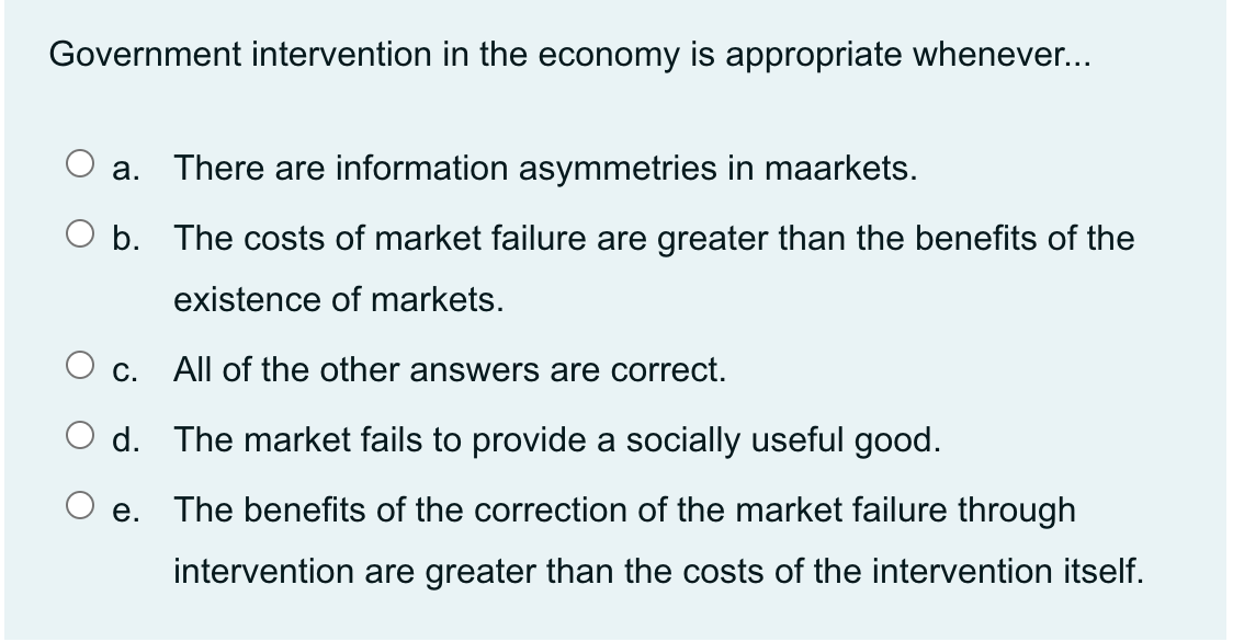 solved-government-intervention-in-the-economy-is-appropriate-chegg