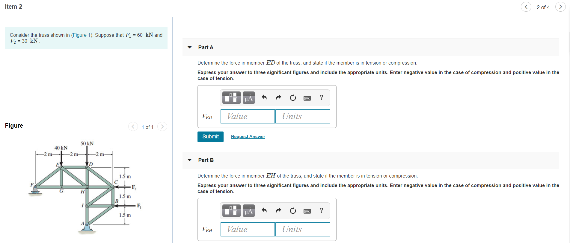Solved Item 2 ☺ 2 of 4 > Consider the truss shown in (Figure | Chegg.com