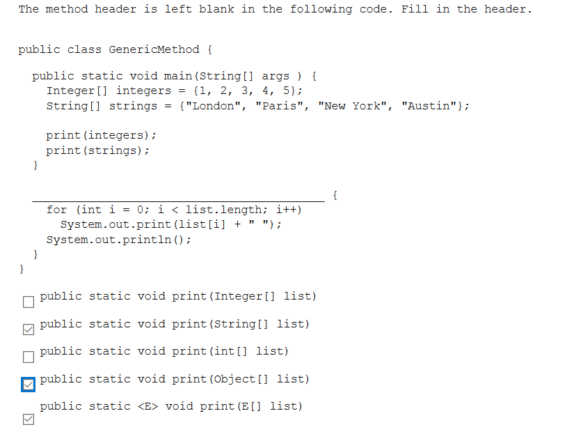 Solved The method header is left blank in the following | Chegg.com