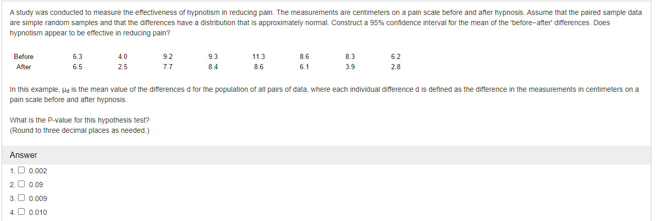 Solved A study was conducted to measure the effectiveness of | Chegg.com