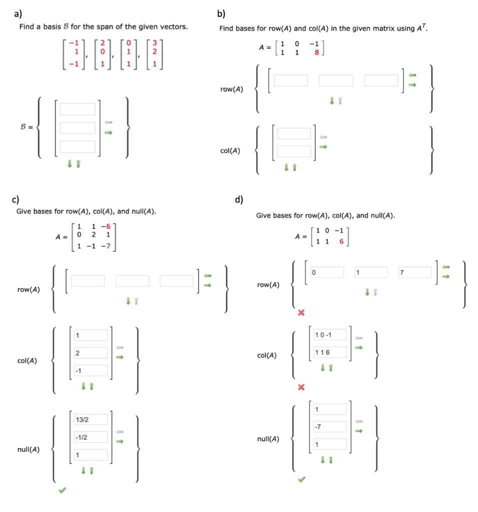 Solved a) b) Find a basis B for the span of the given | Chegg.com