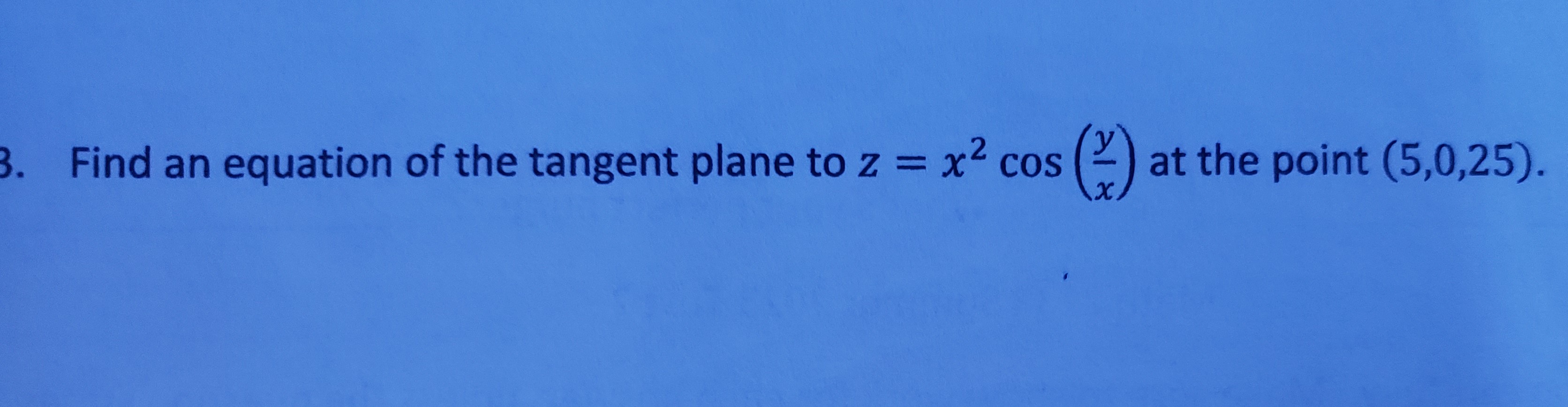 Solved Find An Equation Of The Tangent Plane To Z X2cos Xy