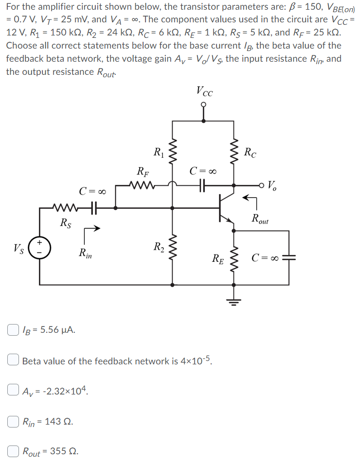 Solved For the amplifier circuit shown below, the transistor | Chegg.com